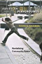 American Playgrounds, Revitalizing Community Space