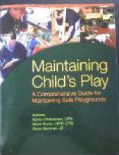 Maintaining Child's Play Maintaining Child's Play