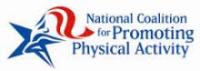 National Coalition for Promoting Physical Activity National Coalition for Promoting Physical Activity