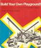 Build Your Own Playground!